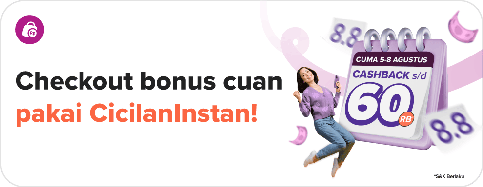 Belanja Lewat CicilanInstan dan Dapetin Cashback Hingga 60 Ribu🤩