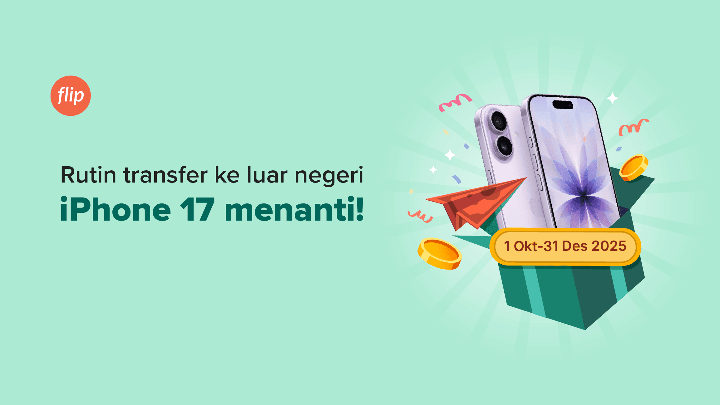 Transfer Tiap Bulan, Raih iPhone 17!