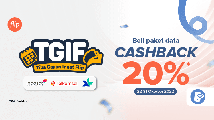 TGIF Cashback Paket Data 20% Spesial Untukmu!