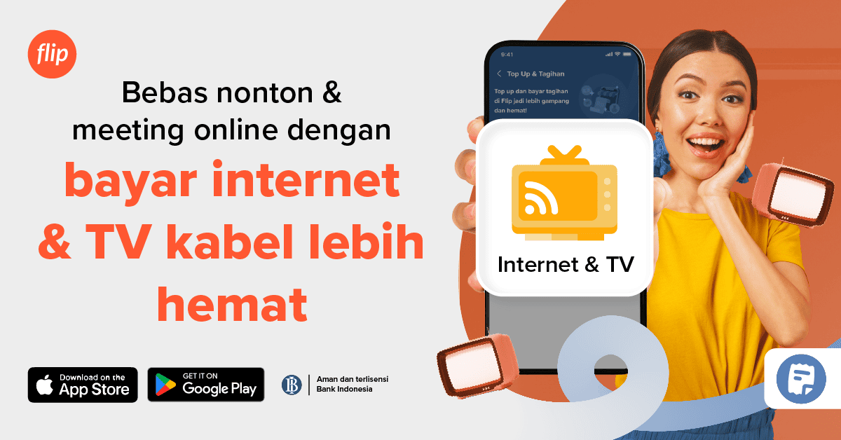 bayar internet & tv kabel lebih hemat di Flip