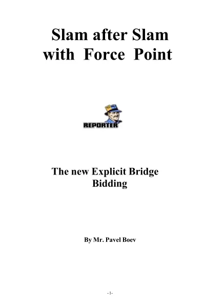 Slam After Slam with Force Point: The New Explicit Bridge Bidding cover