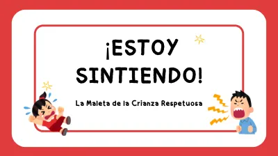 ¡Estoy Sintiendo! La Maleta de la Crianza Respetuosa cover