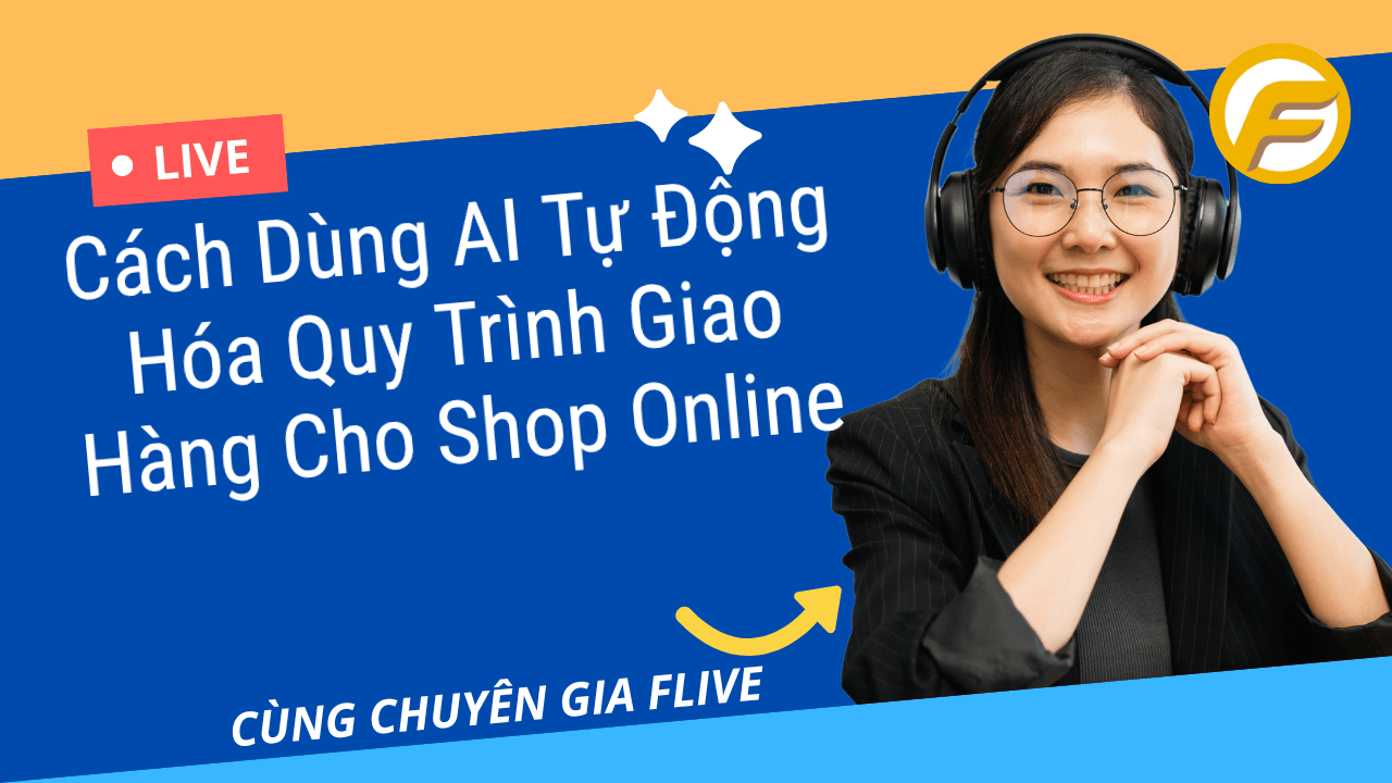 Cách Dùng AI Tự Động Hóa Quy Trình Giao Hàng Cho Shop Online