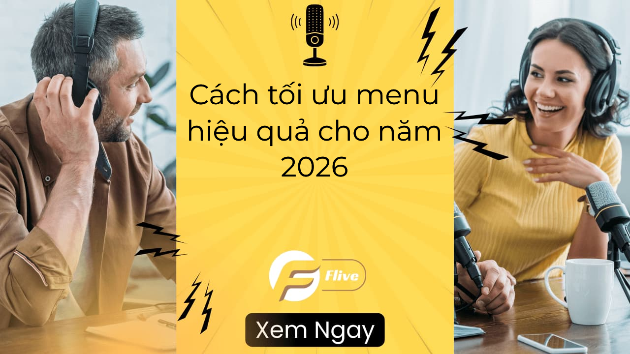 Cách tối ưu menu hiệu quả cho năm 2026