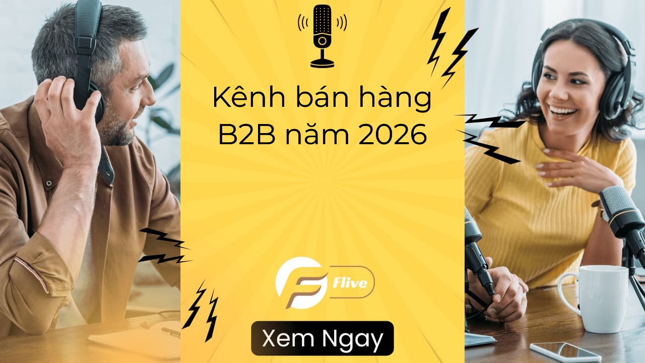 Kênh bán hàng B2B năm 2026