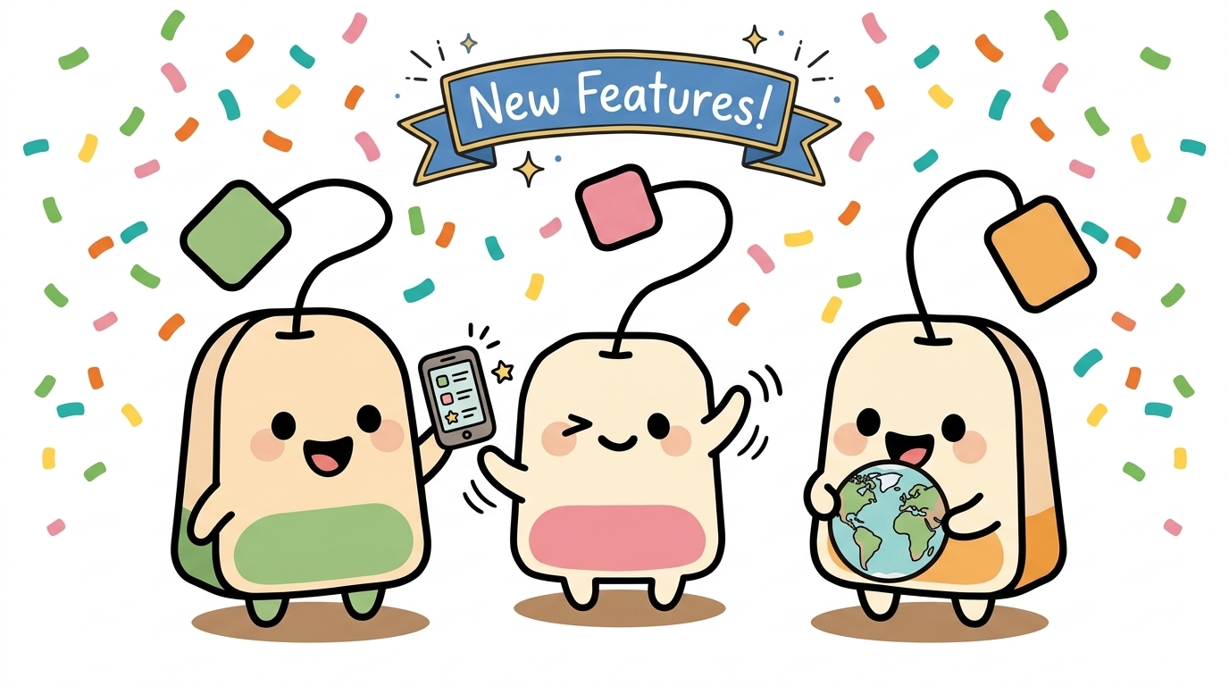 What's New on FluenTea — April 2026 Update