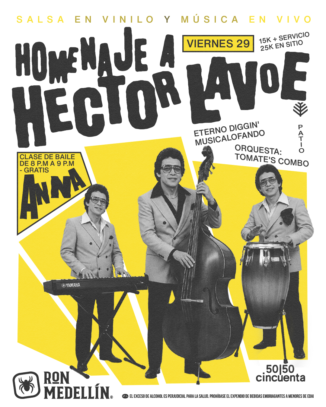 Homenaje a Héctor Lavoe | Viernes 29 Mayo | Patio