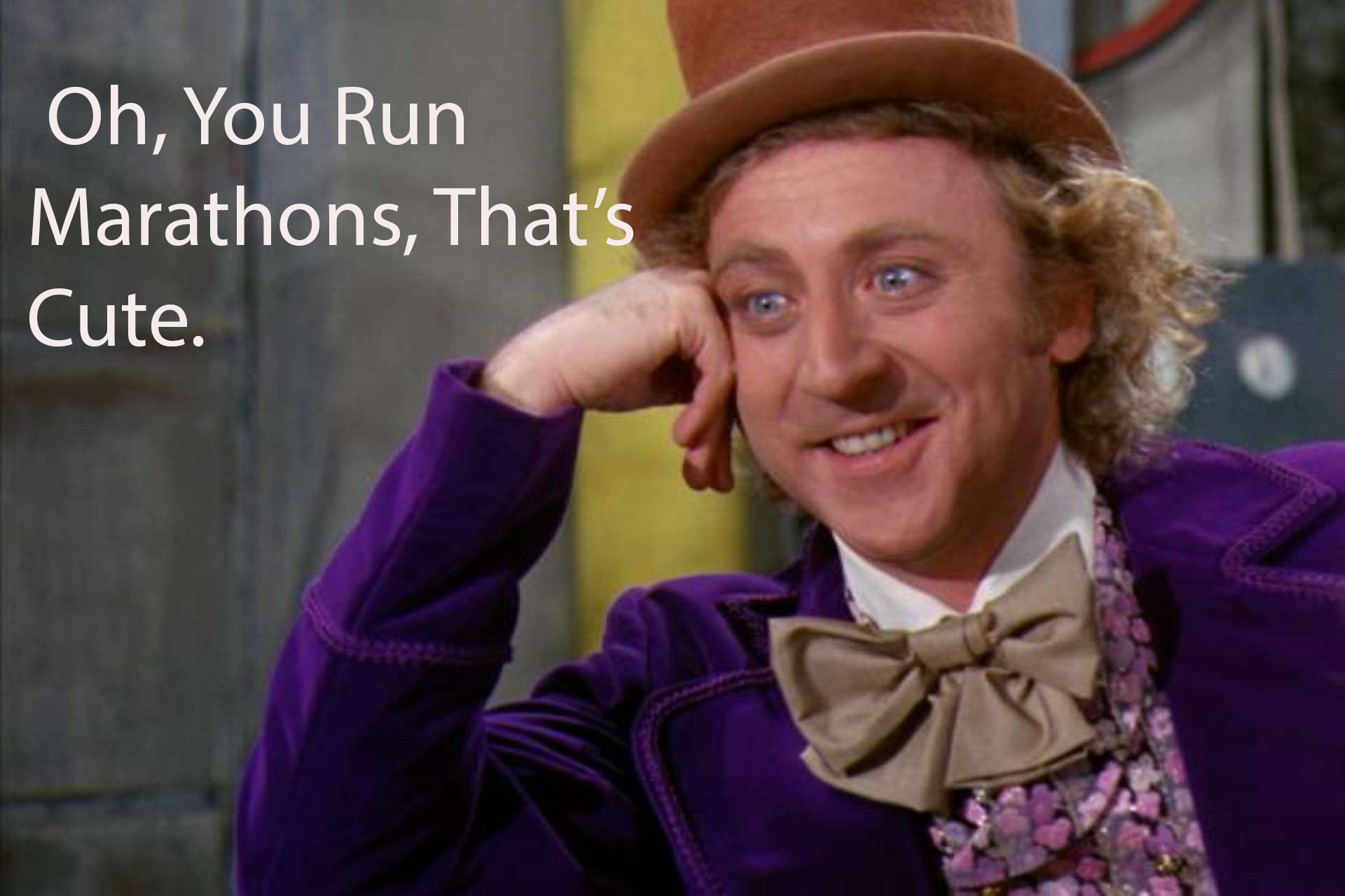 Running Memes 15 - Willy Wonka