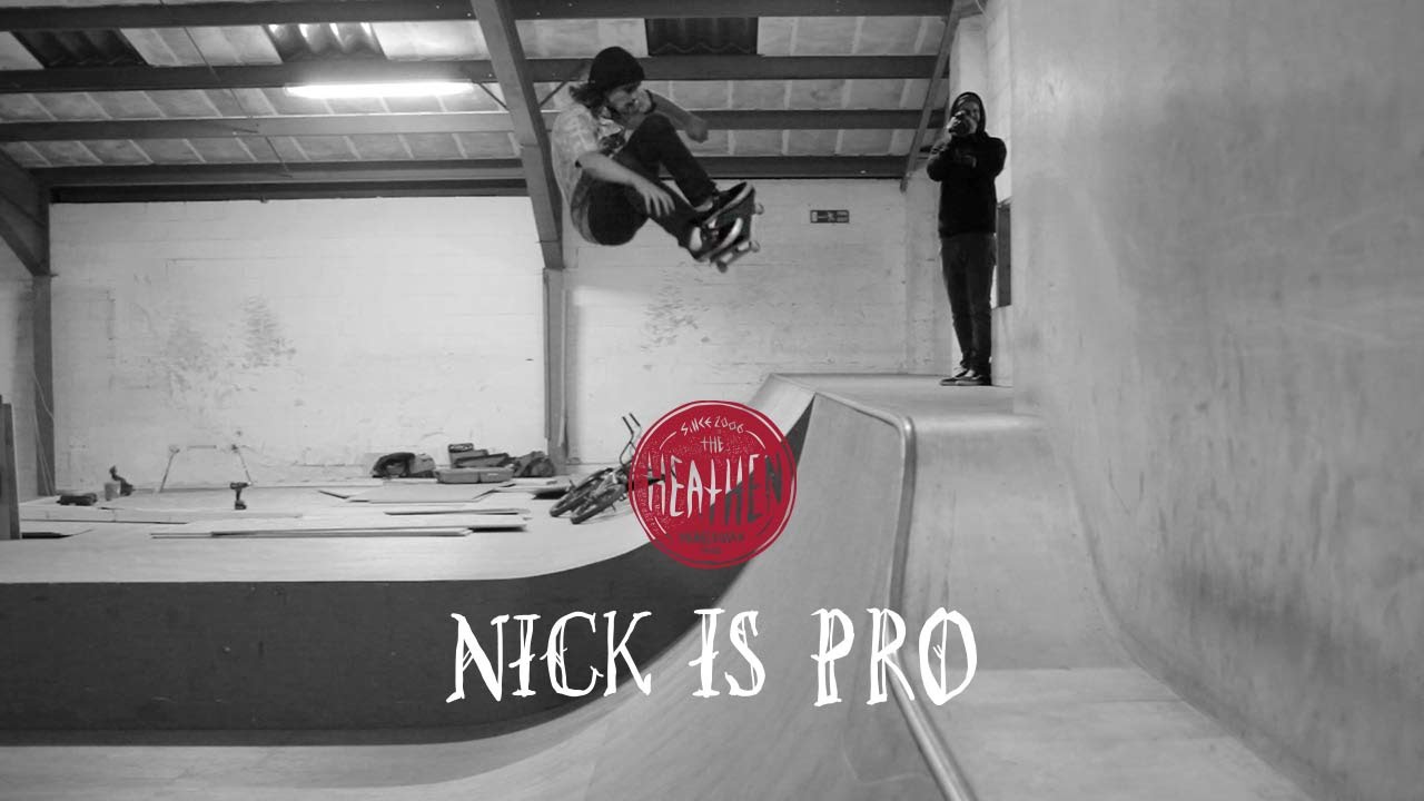 Nick Roberts pro for Heathen