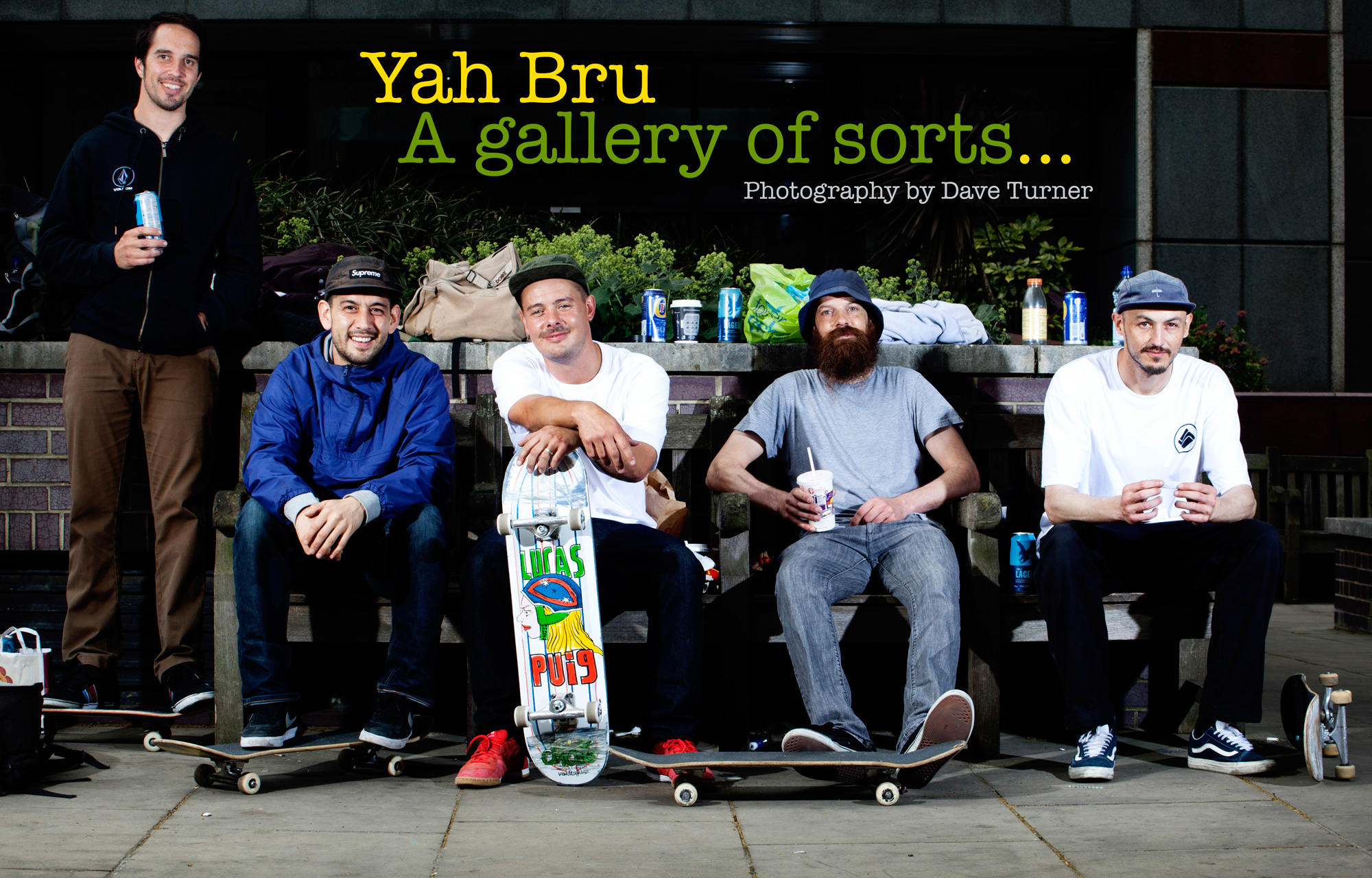 Yah Bru 3 – A gallery of sorts…