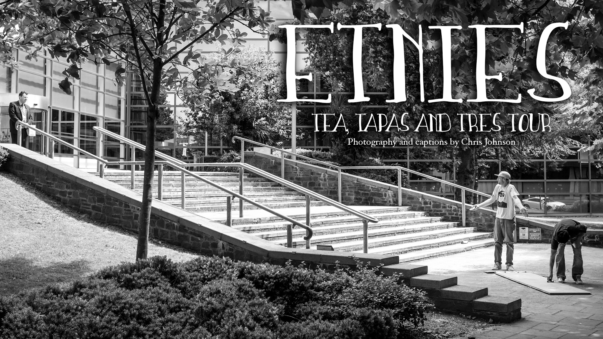 Etnies – tea, tapas and tres
