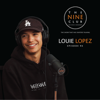 The Nine Club with Louie Lopez