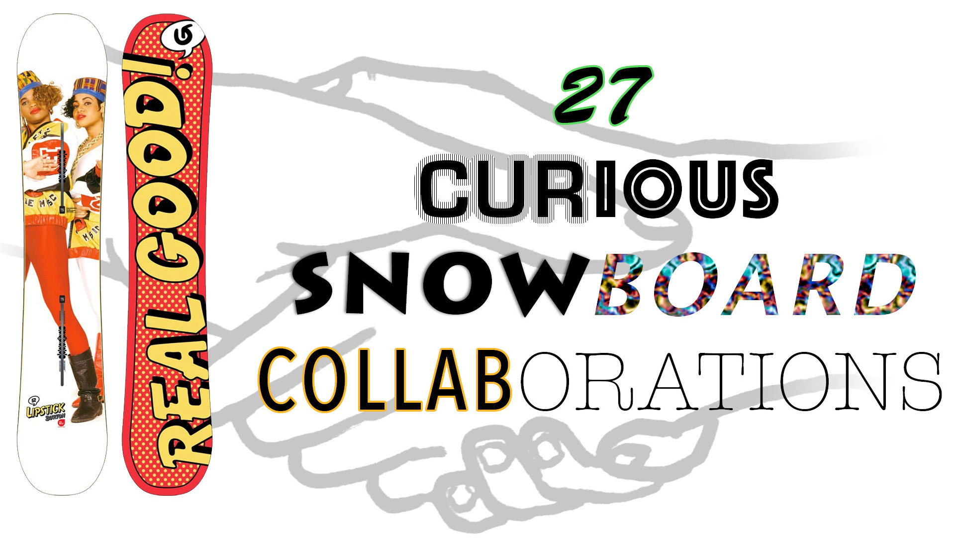 27 Curious Snowboarding Collaborations Whitelines