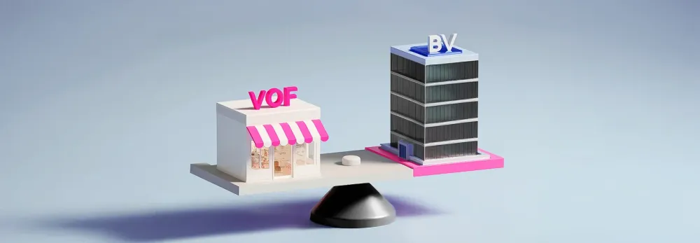 BV of VOF: ontdek de beste keuze voor uw bedrijf