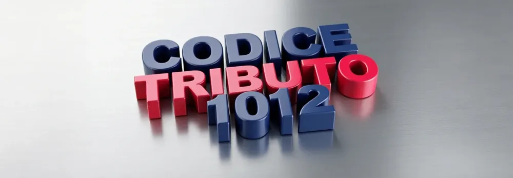 Codice tributo 1012: cos’è, compilazione, modello F24