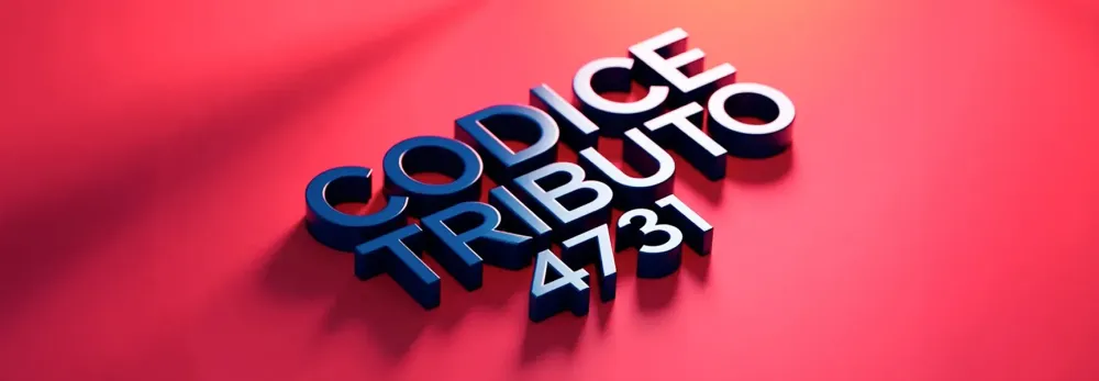 Codice tributo 4731: cos'è e come usarlo