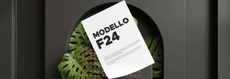 Modello F24: a cosa serve, caratteristiche, tipologie, modalità di pagamento