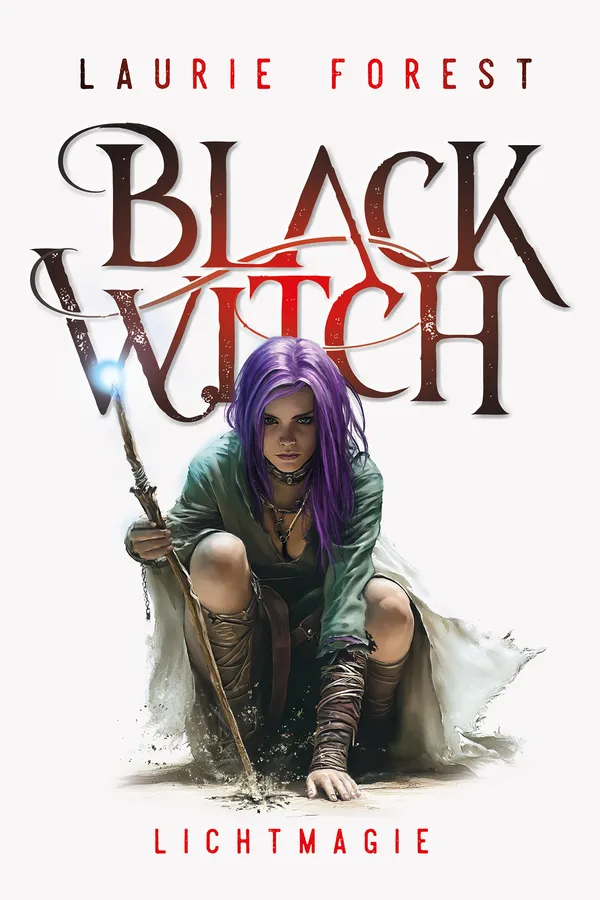 Black Witch - Lichtmagie (Band 1,5)