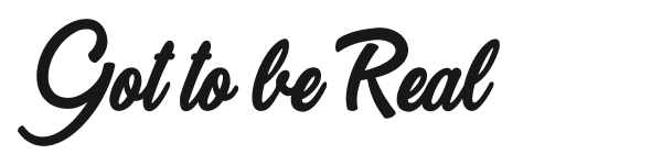 Got to be Real preview