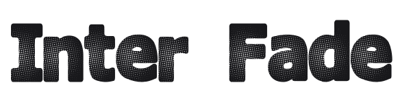Inter Fade preview