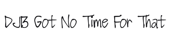 DJB Got No Time For That preview