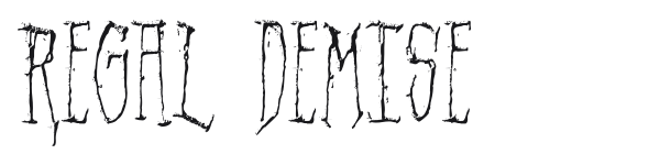 Regal Demise preview