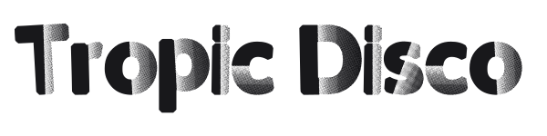 Tropic Disco preview