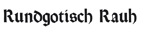 Rundgotisch Rauh preview