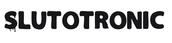 Slutotronic preview