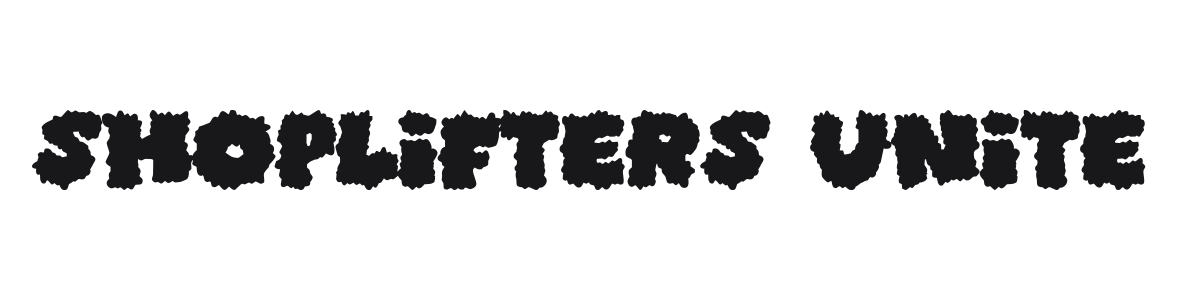 Shoplifters Unite preview