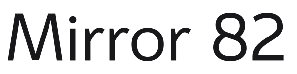 Mirror 82 preview