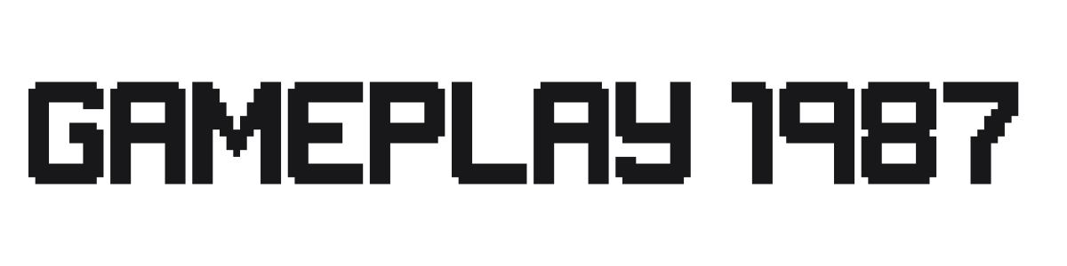 Gameplay 1987 preview