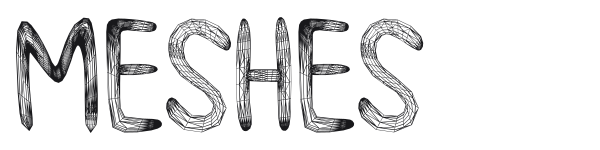 Meshes preview