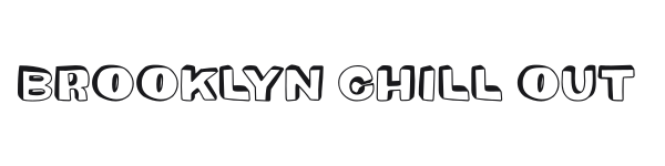 Brooklyn Chill Out preview