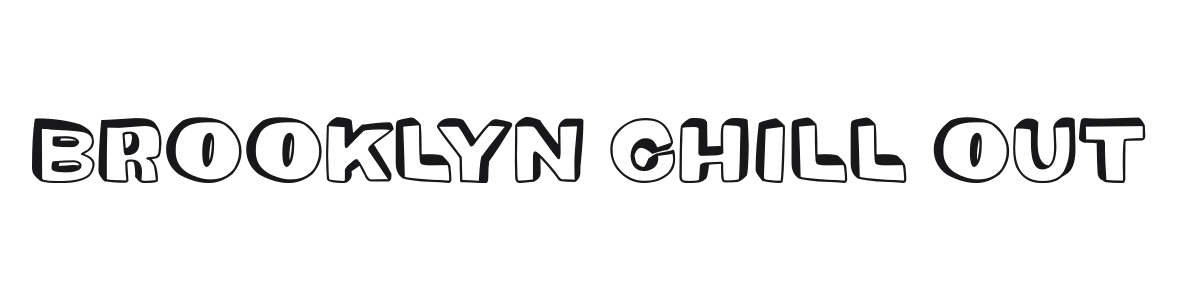 Brooklyn Chill Out preview