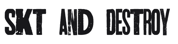 Skt and Destroy preview