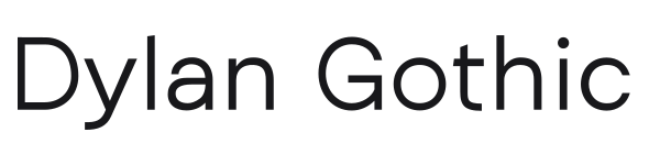 Dylan Gothic preview