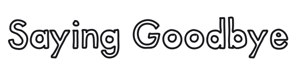 Saying Goodbye preview