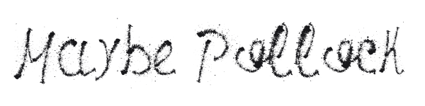 Maybe Pollock preview
