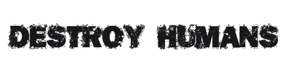 Destroy Humans preview