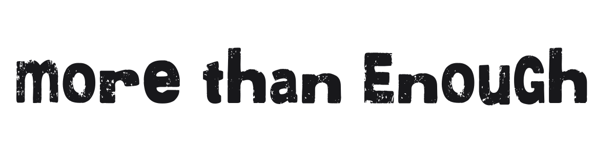 More than Enough preview