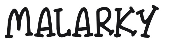Malarky preview