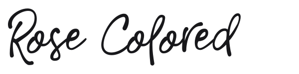 Rose Colored preview