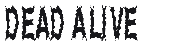 Dead Alive preview