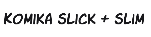 Komika Slick + Slim preview