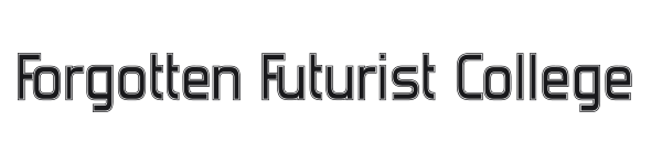 Forgotten Futurist College preview