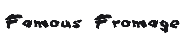 Famous Fromage preview