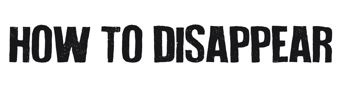 How To Disappear preview