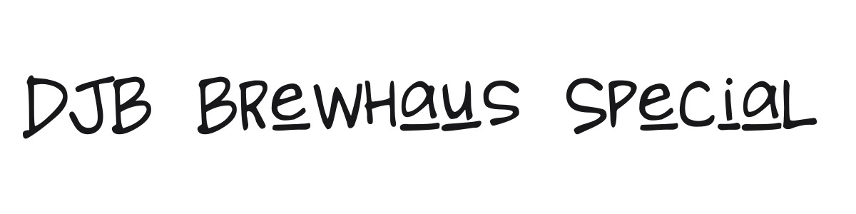 DJB Brewhaus Special preview