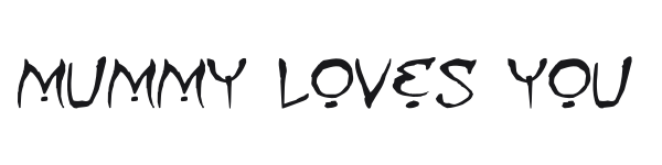 Mummy loves you preview